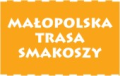 Małopolska Trasa Smakoszy