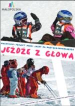 Nauka jazdy na nartach - „Jeżdżę z głową”