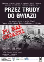 Przez Trudy do Gwiazd - po raz drugi i ostatni.